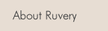About Ruvery